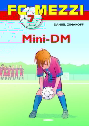 FC Mezzi 7: Mini-DM