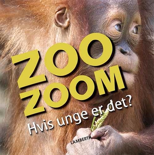 Zoo-Zoom - Hvis unge er det? - picture