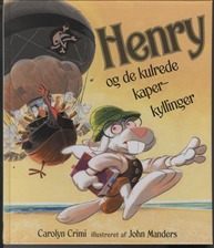 Henry og de kulrede kaperkyllinger - picture