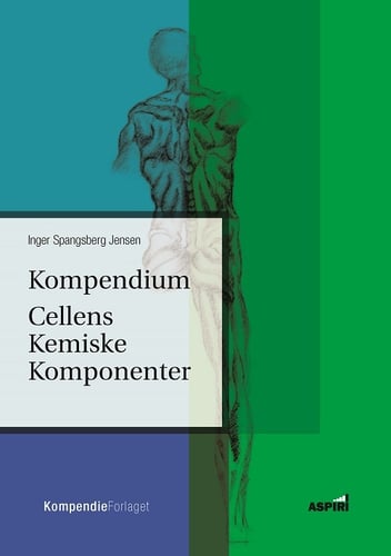 Kompendium - Cellens kemiske komponenter - picture