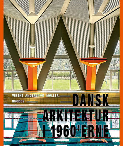 Dansk arkitektur i 1960'erne - picture