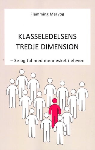 Klasseledelsens Tredje Dimension