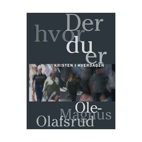 Der hvor du er