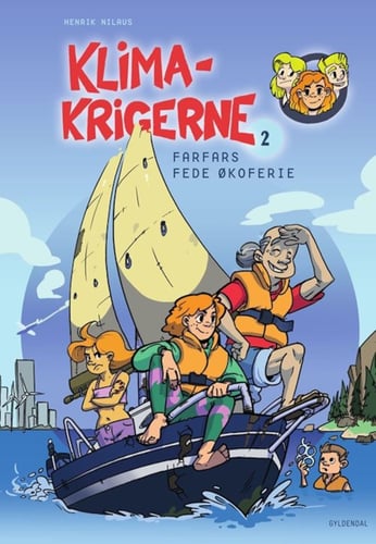 Klimakrigerne 2 - Farfars fede økoferie