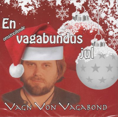 Vagn Von Vagabond – en omstrejfende vagabundus jul(Vagn og vagabonderne JULE ALBUM)_0