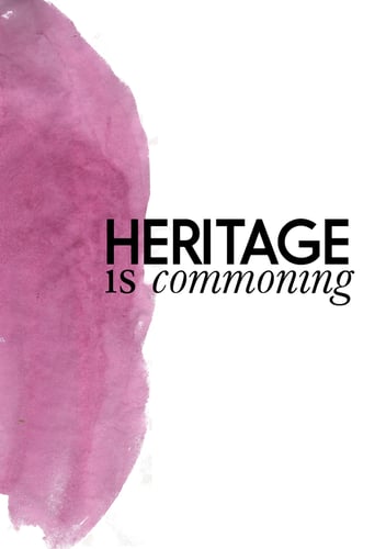 Heritage is Commoning_1