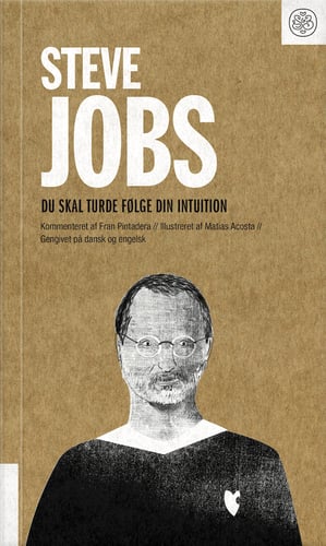 Steve Jobs: Du skal turde følge din intuition - picture