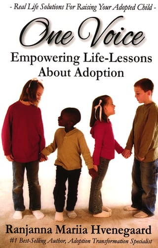 One Voice Empowering Life Lessons about Adoptions - picture