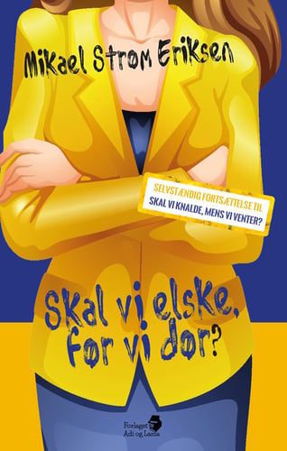 Skal vi elske, før vi dør? - picture