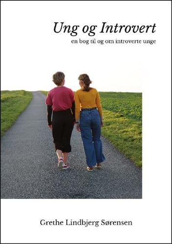 Ung og Introvert - En bog til og om introverte unge_0