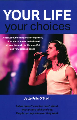 Your Life Your Choices