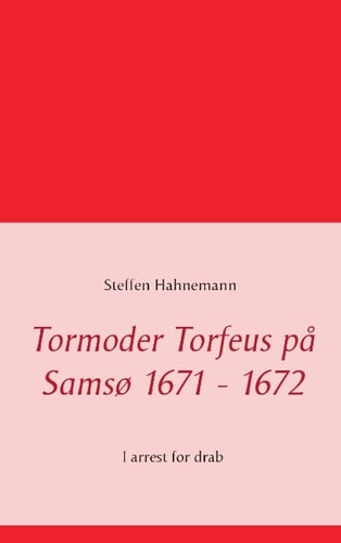 Tormoder Torfeus på Samsø 1671 - 1672_1