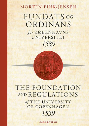 Fundats og ordinans for Københavns Universitet 1539_1