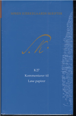 Søren Kierkegaards Skrifter pakke 23, bind 27 + K27_1