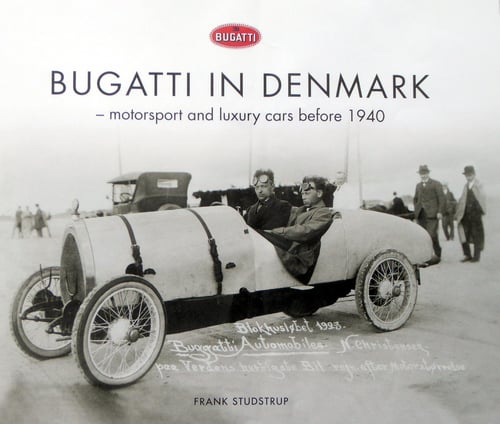 BUGATTI IN DENMARK - motorsport and luxury cars before 1940_1