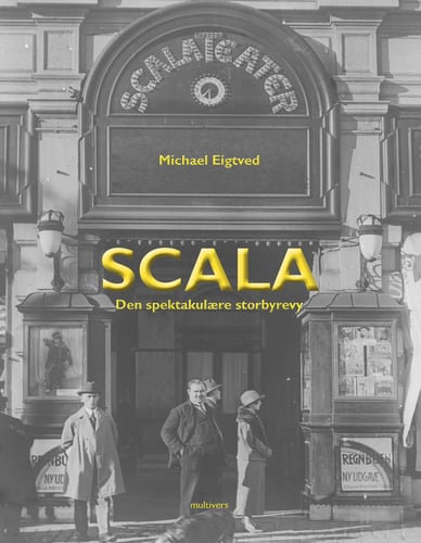 Scala - den spektakulære storbyrevy_1