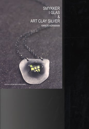 Smykker i glas og Art Clay Silver_1