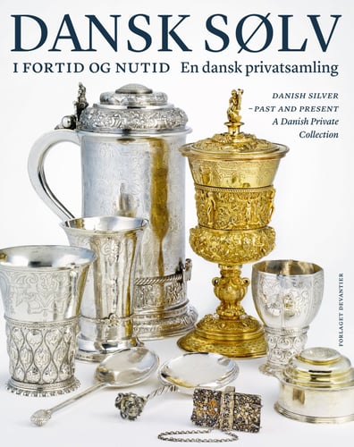 Dansk sølv i fortid og nutid_1