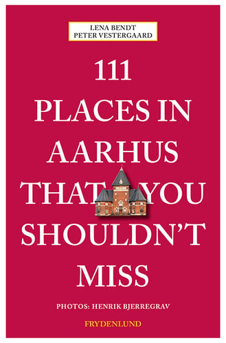 111 places in Aarhus that you shouldn't miss - picture