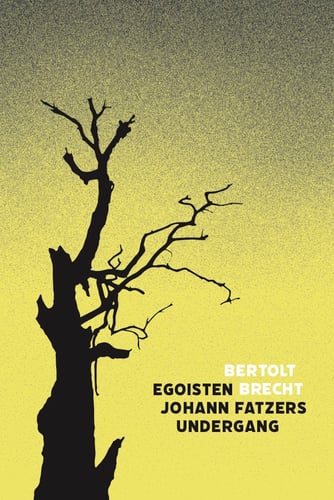 Egoisten Johann Fatzers undergang_0