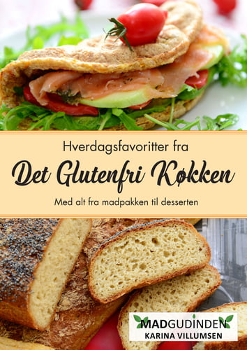 Glutenfri og mælkefri Hverdagsfavoritter fra Det Glutenfri Køkken_1