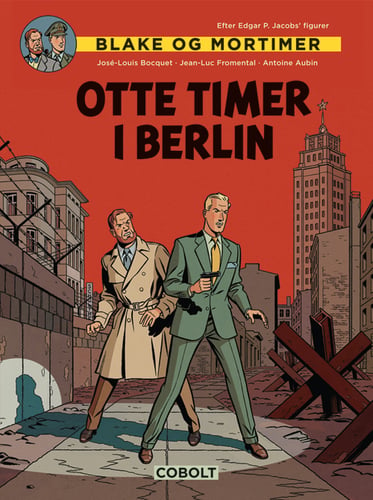 Blake og Mortimer: Otte timer i Berlin_0
