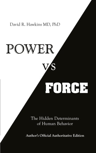 Power vs. Force - The Hidden Determinants of Human Behaviour_0