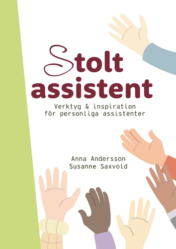 Stolt assistent : verktyg & inspiration för personliga assistenter_0