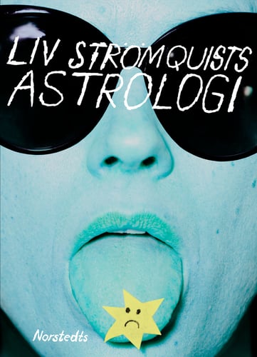 Liv Strömquists astrologi_0