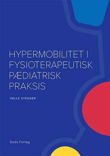 Hypermobilitet i fysioterapeutisk pædiatrisk praksis - picture
