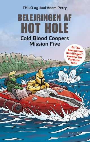 Belejringen af Hot Hole - Cold Blood Coopers Mission Five - picture