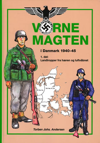 Værnemagten i Danmark 1940-1945