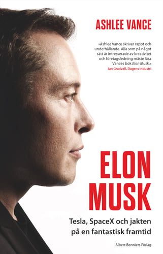 Elon Musk : Tesla, SpaceX och jakten på en fantastisk framtid_0
