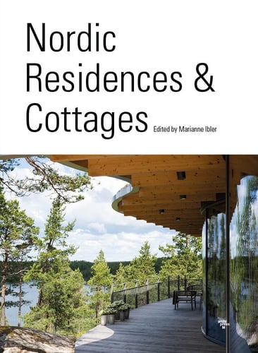 Nordic Residences & Cottages Edited by Marianne Ibler - picture