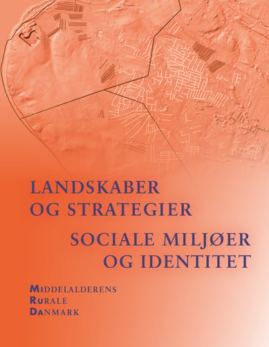 Landskaber og strategier. Sociale miljøer og identitet_0