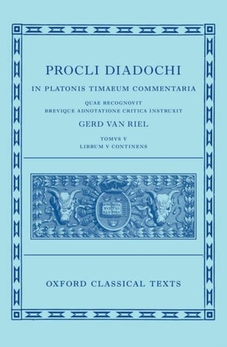 Proclus: Commentary on Timaeus, Book 5 (Procli Diadochi, In Platonis Timaeum Commentaria) - picture