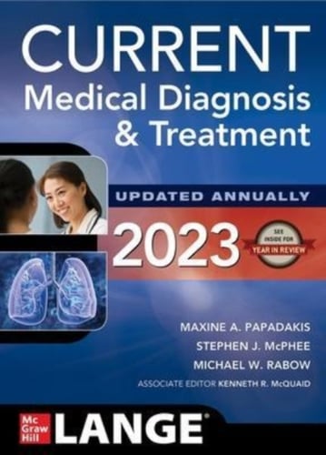 CURRENT Medical Diagnosis and Treatment 2023_0