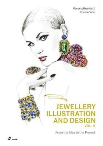 Jewellery Illustration and Design, Vol.2: From the Idea to the Project - picture