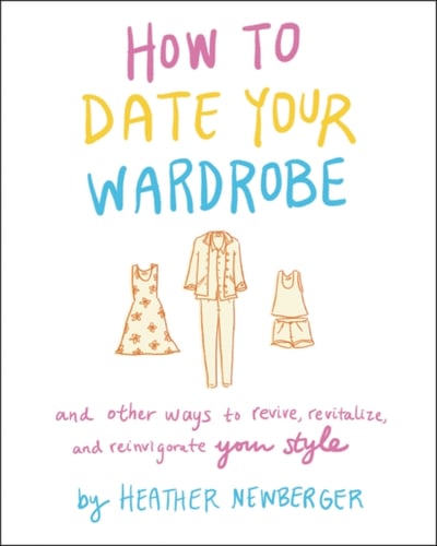 How to Date Your Wardrobe - picture