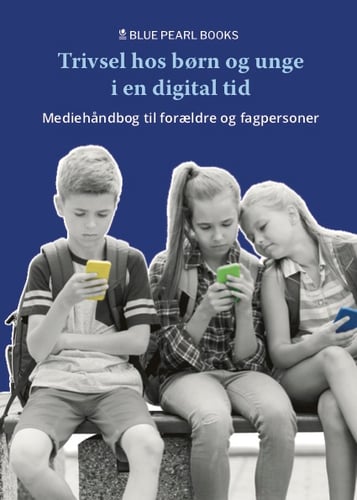 Trivsel hos børn og unge i en digital tid_0