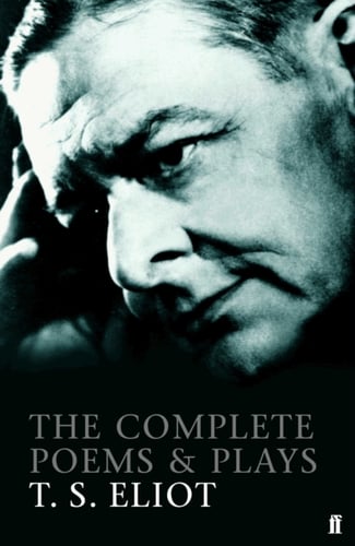 Complete Poems and Plays of T. S. Eliot_0