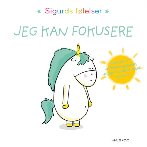 Sigurds følelser: Jeg kan fokusere_0