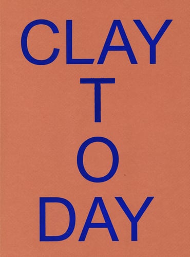 Clay Today._0