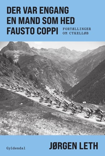 Der var engang en mand som hed Fausto Coppi - picture