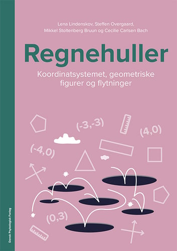 Regnehuller - Koordinatsystemet, geometriske figurer og flytninger_0