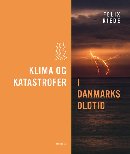 Klima og katastrofer i Danmarks oldtid - picture
