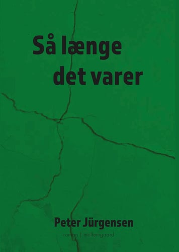 Så længe det varer