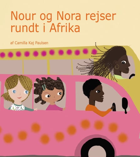 Nour og Nora rejser rundt i Afrika - picture
