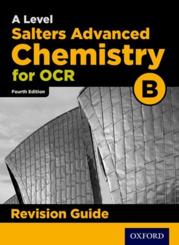 OCR A Level Salters' Advanced Chemistry Revision Guide_0