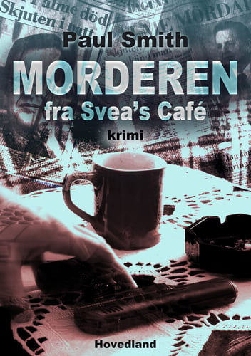 Morderen fra Sveas café - picture